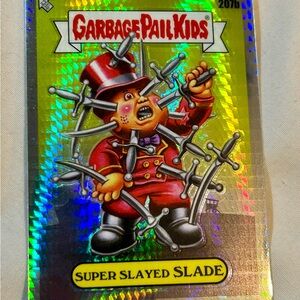Super Slayed Slade Holographic Card Garbage Pail Kids 207b